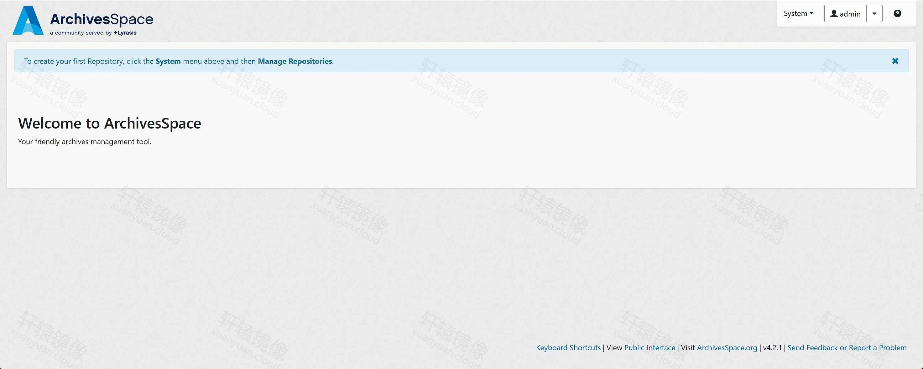 点击放大 ArchivesSpace Staff 欢迎页:提示 System → Manage Repositories