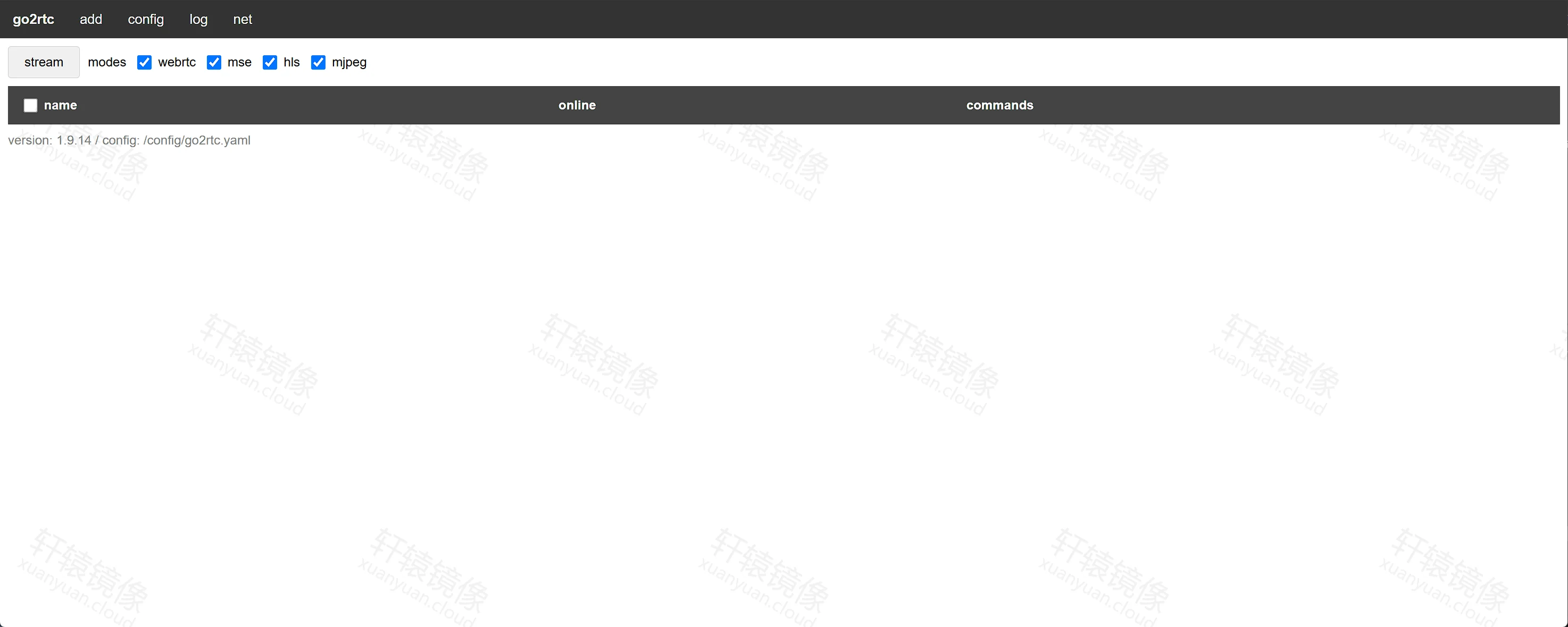 点击放大 go2rtc 首页 stream:空流列表,modes 勾选 webrtc/mse/hls/mjpeg,页脚 version 1.9.14